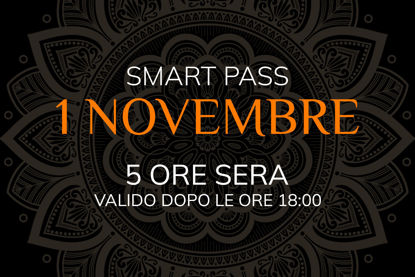Asmana | Smart Pass | 1 Novembre - Ingresso garantito 5 ore sera